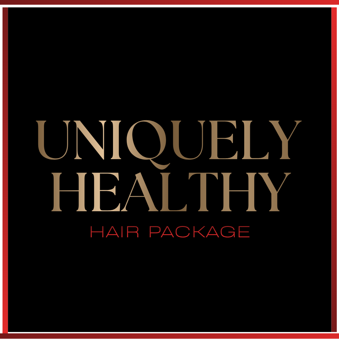 Uniquely Healthy Hair Package